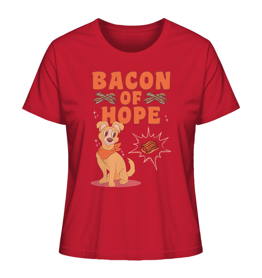 Bacon of Hope - Speck der Hoffnung - Ladies Organic Shirt Red / XS