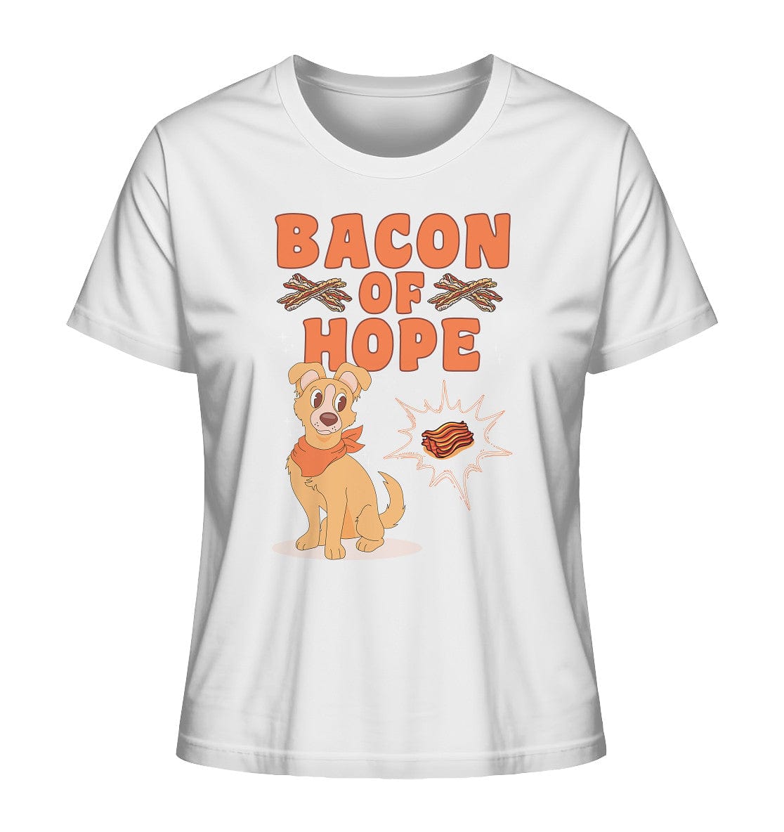 Bacon of Hope - Speck der Hoffnung - Ladies Organic Shirt White / XS