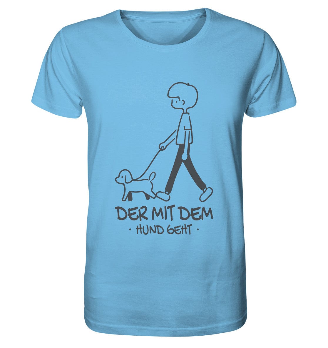Der mit dem Hund geht - Organic Shirt Aqua Blue / XS