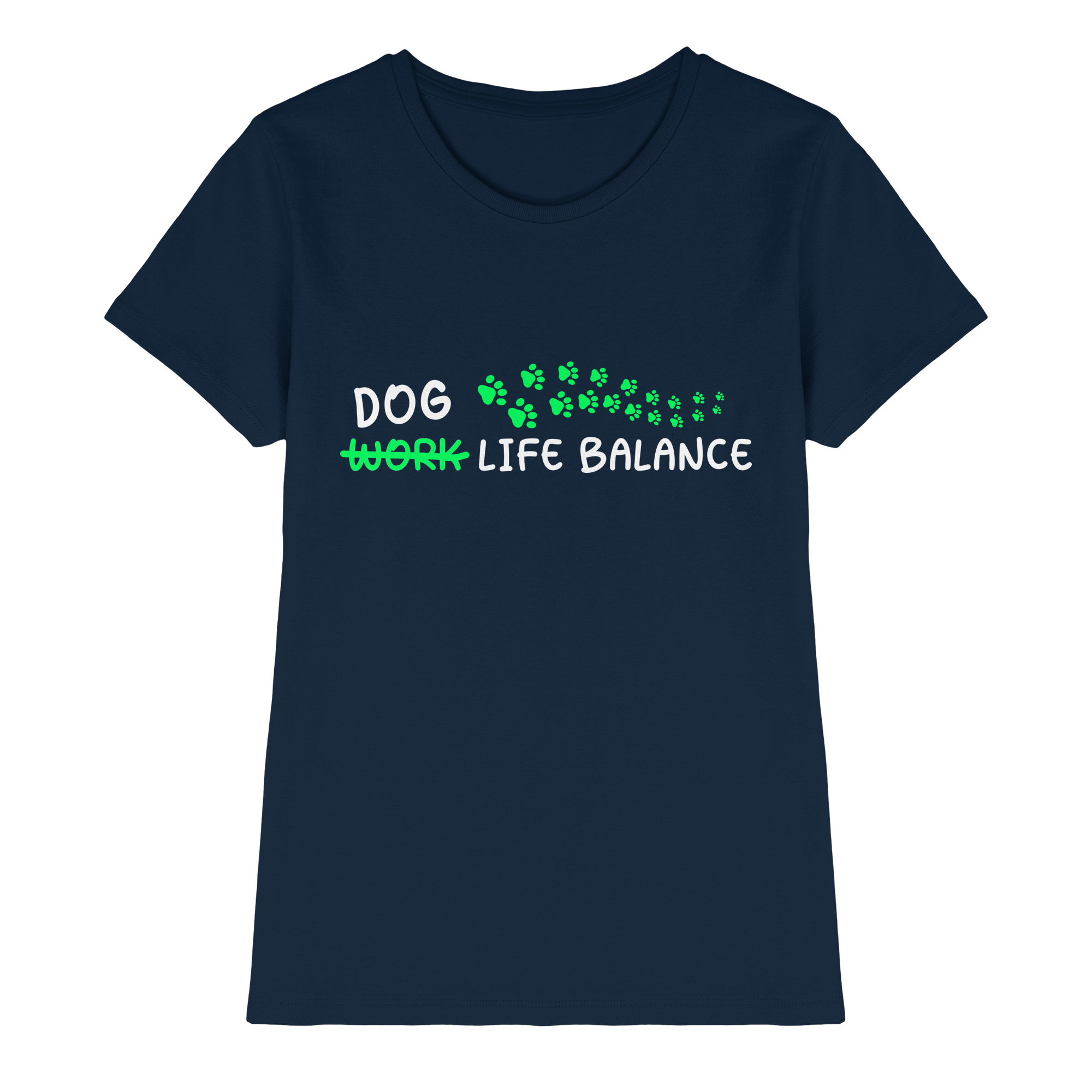 Dog Life Balance - Hundesprüche - Ladies Premium Shirt