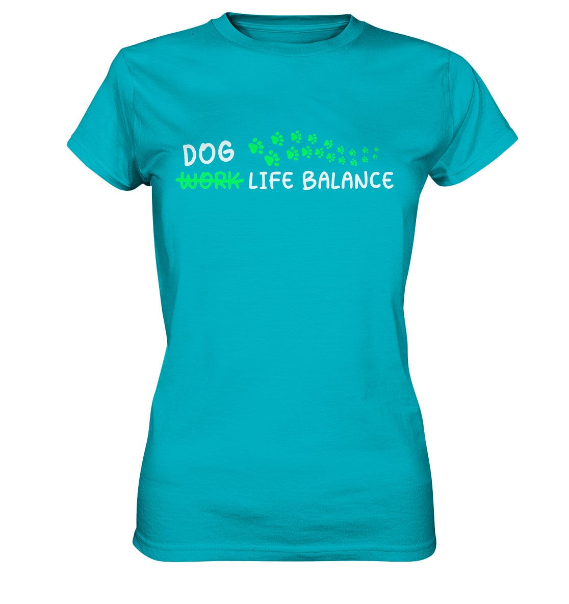 Dog Life Balance - Hundesprüche - Ladies Premium Shirt Swimming Pool / XS