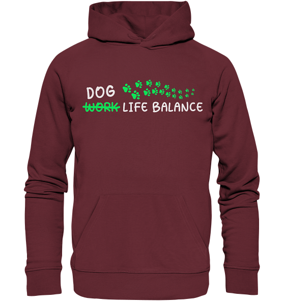 Dog Life Balance - Hundliebhaber - Organic Hoodie Burgundy / XS