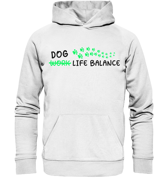 Dog Life Balance - Hundliebhaber - Organic Hoodie White / XS