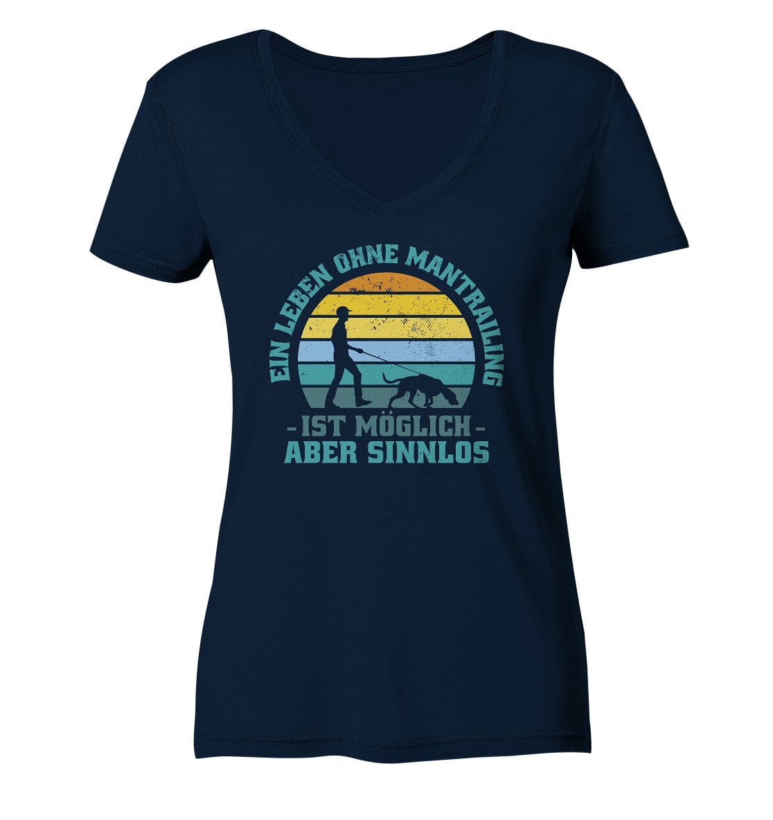 Ein Leben ohne Mantrailing ist sinnlos - Ladies V-Neck Shirt Navy / XS