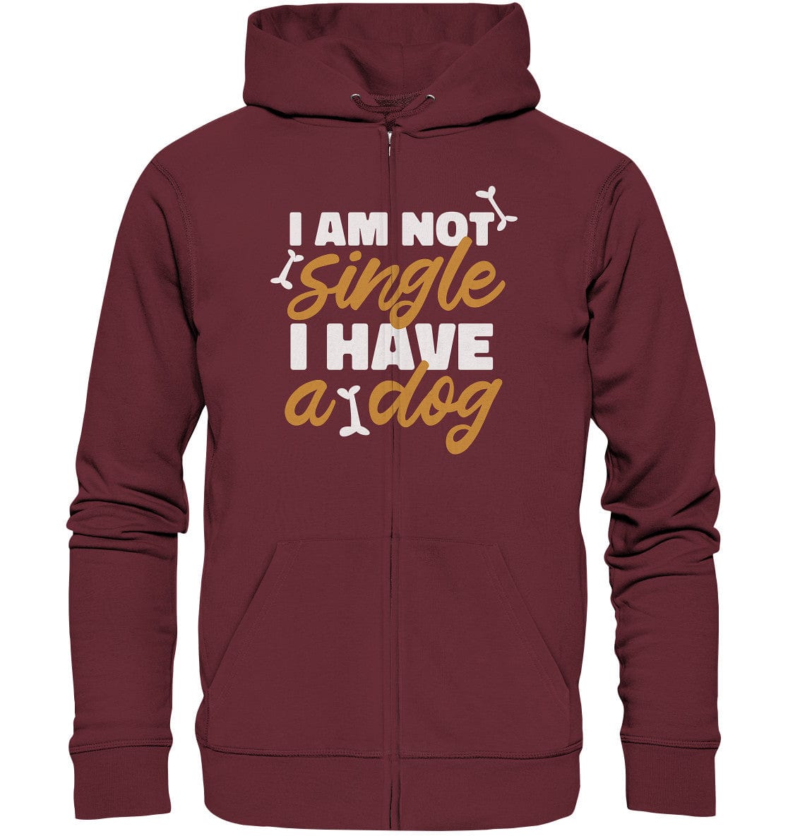 I am not single I have a dog - Organic Zipper Burgundy / S