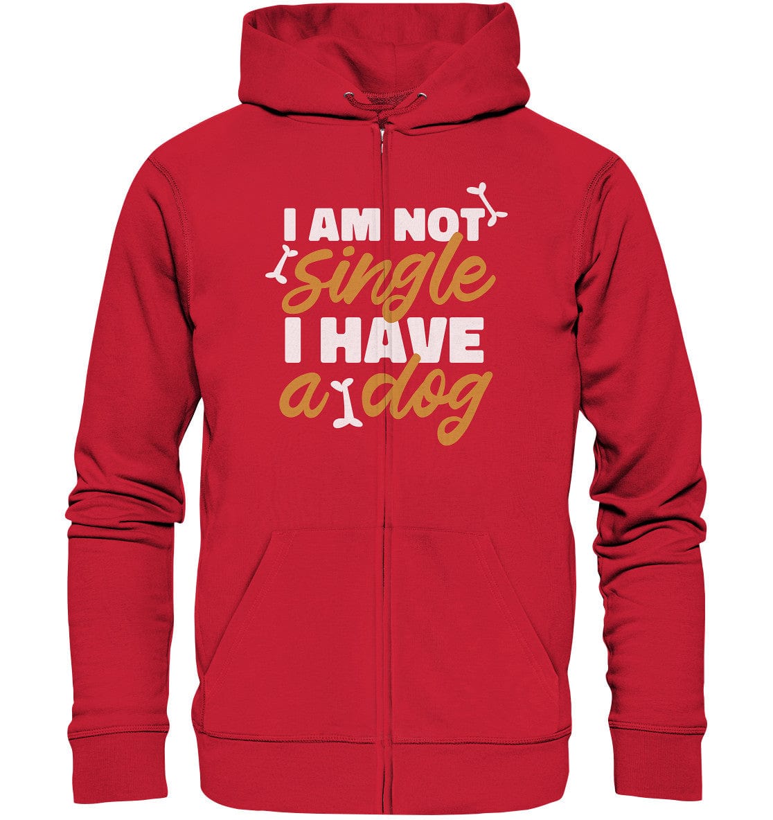 I am not single I have a dog - Organic Zipper Red / S