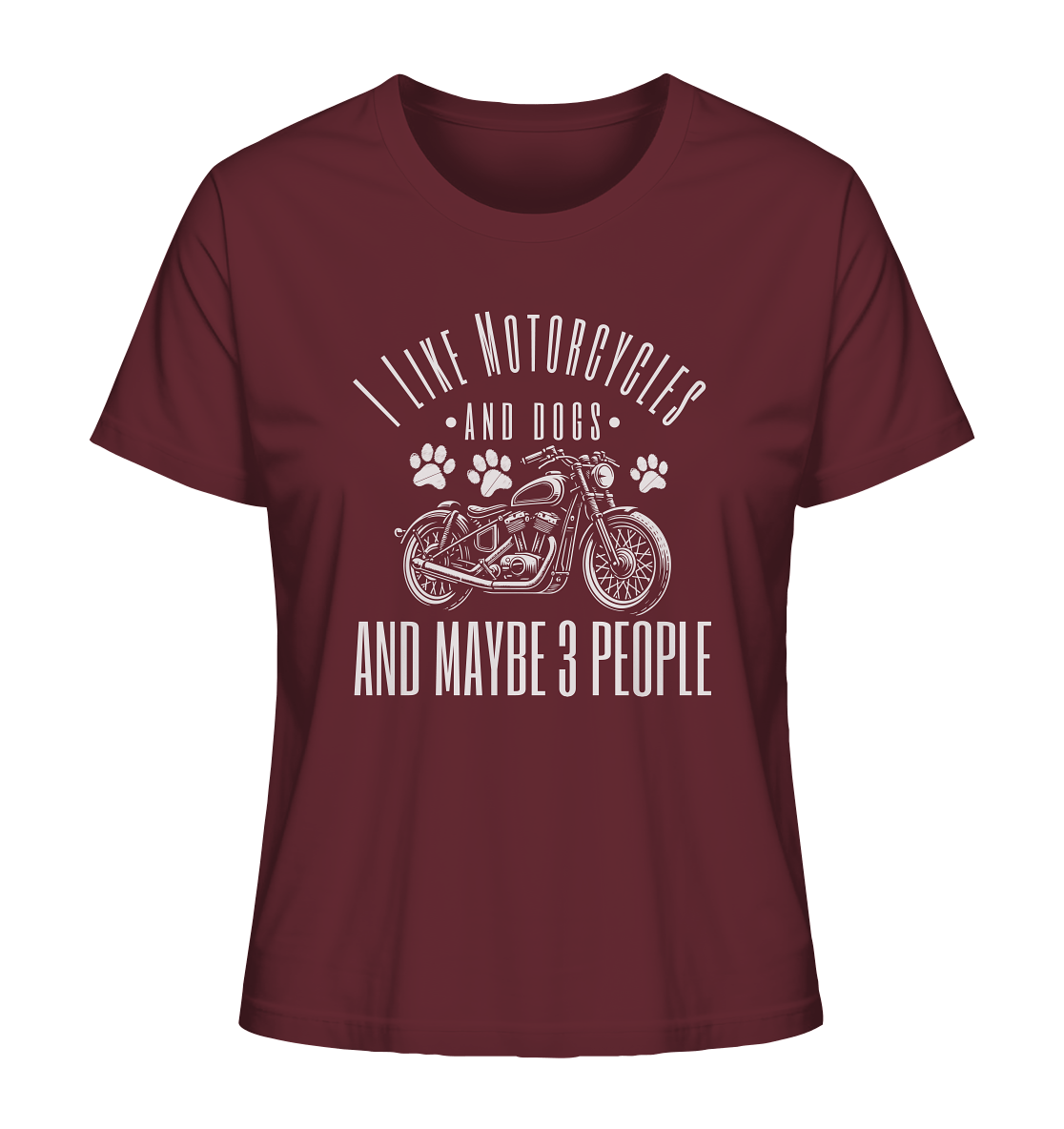 I like motorcycles and dogs - Hundespruch - Ladies Organic Shirt Burgundy / XS