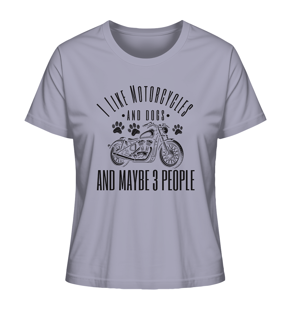 I like motorcycles and dogs - Hundespruch - Ladies Organic Shirt Lavender / XS