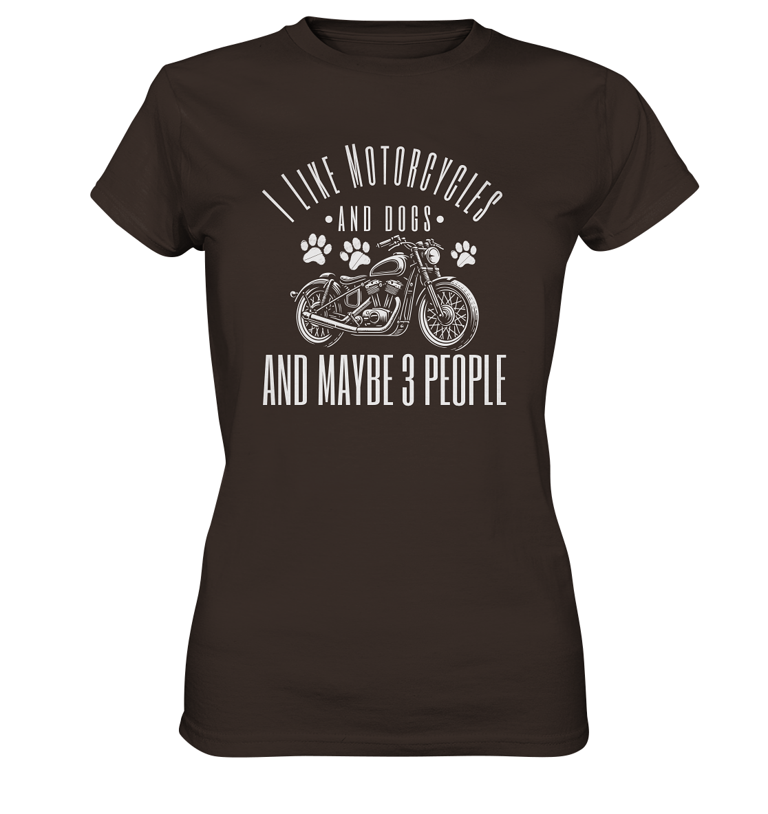 I like motorcycles and dogs - Hundespruch - Ladies Premium Shirt Brown / XS