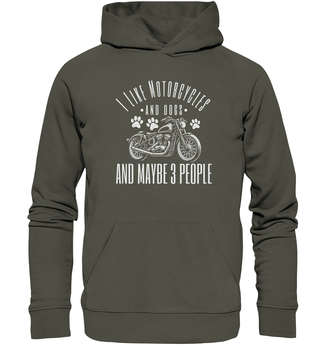 I like motorcycles and dogs - Hundespruch - Organic Hoodie Khaki / XS