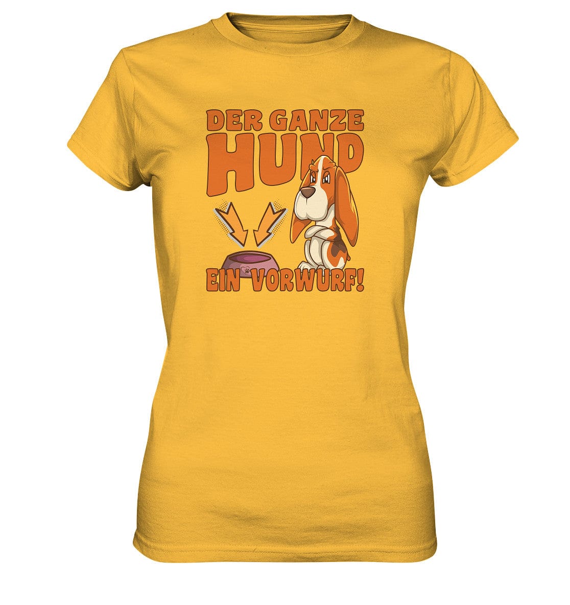 Jagdhund - Der ganze Hund ein Vorwurf - Ladies Premium Shirt Gold / XS