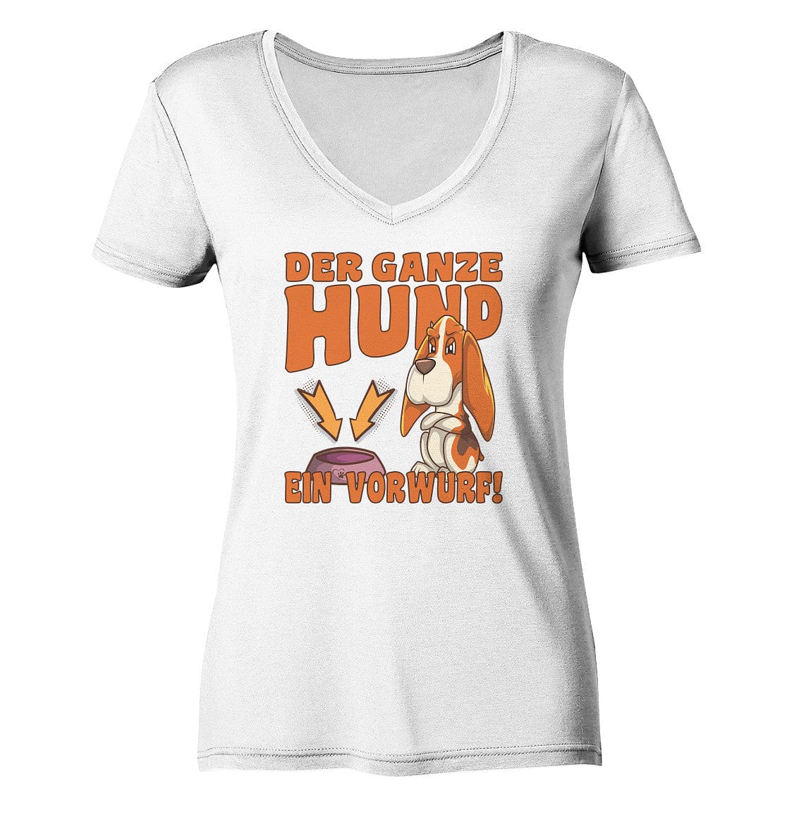 Jagdhund - Der ganze Hund ein Vorwurf - Ladies V-Neck Shirt White / XS