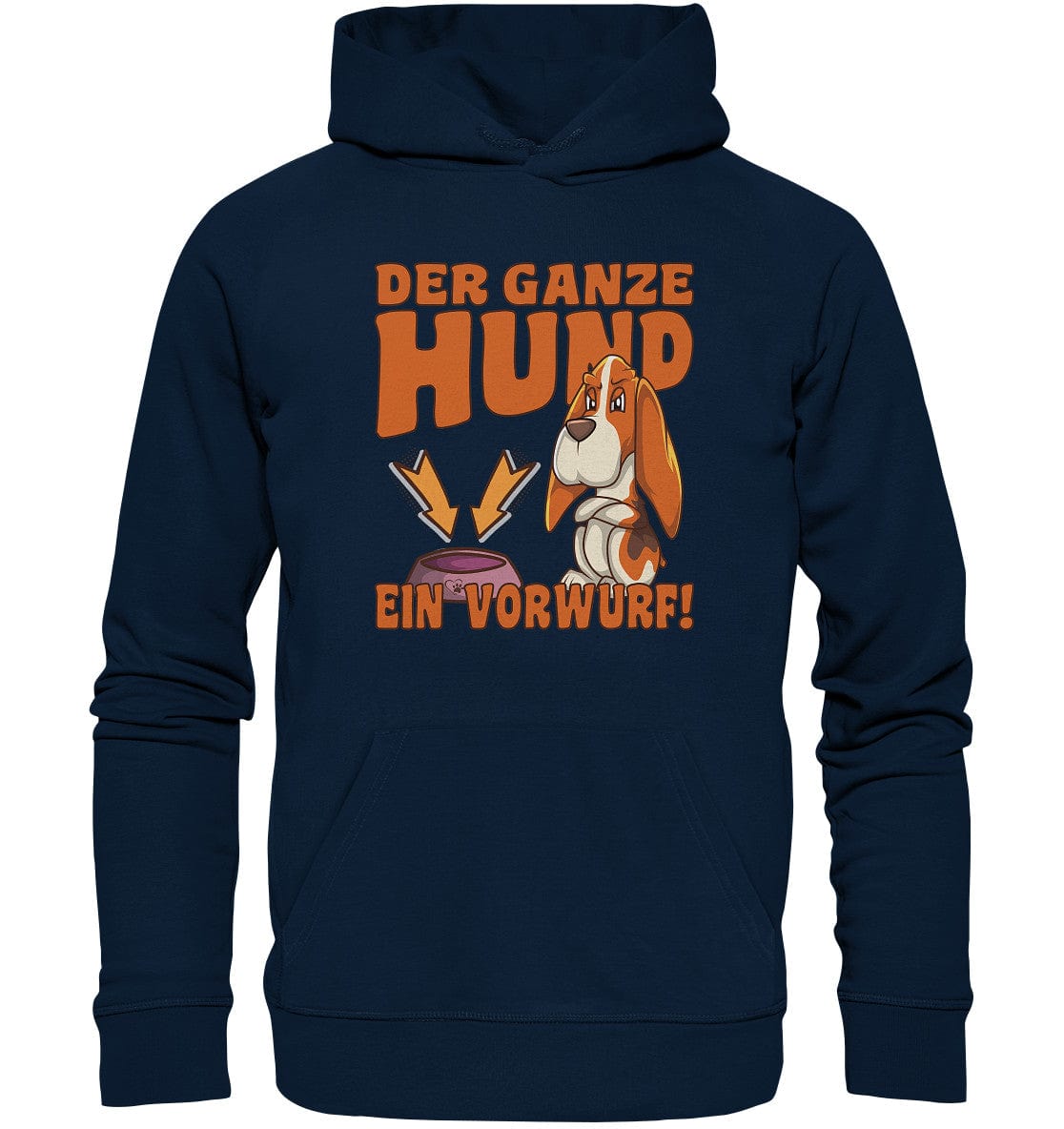 Jagdhund - Der ganze Hund ein Vorwurf - Organic Hoodie French Navy / XS