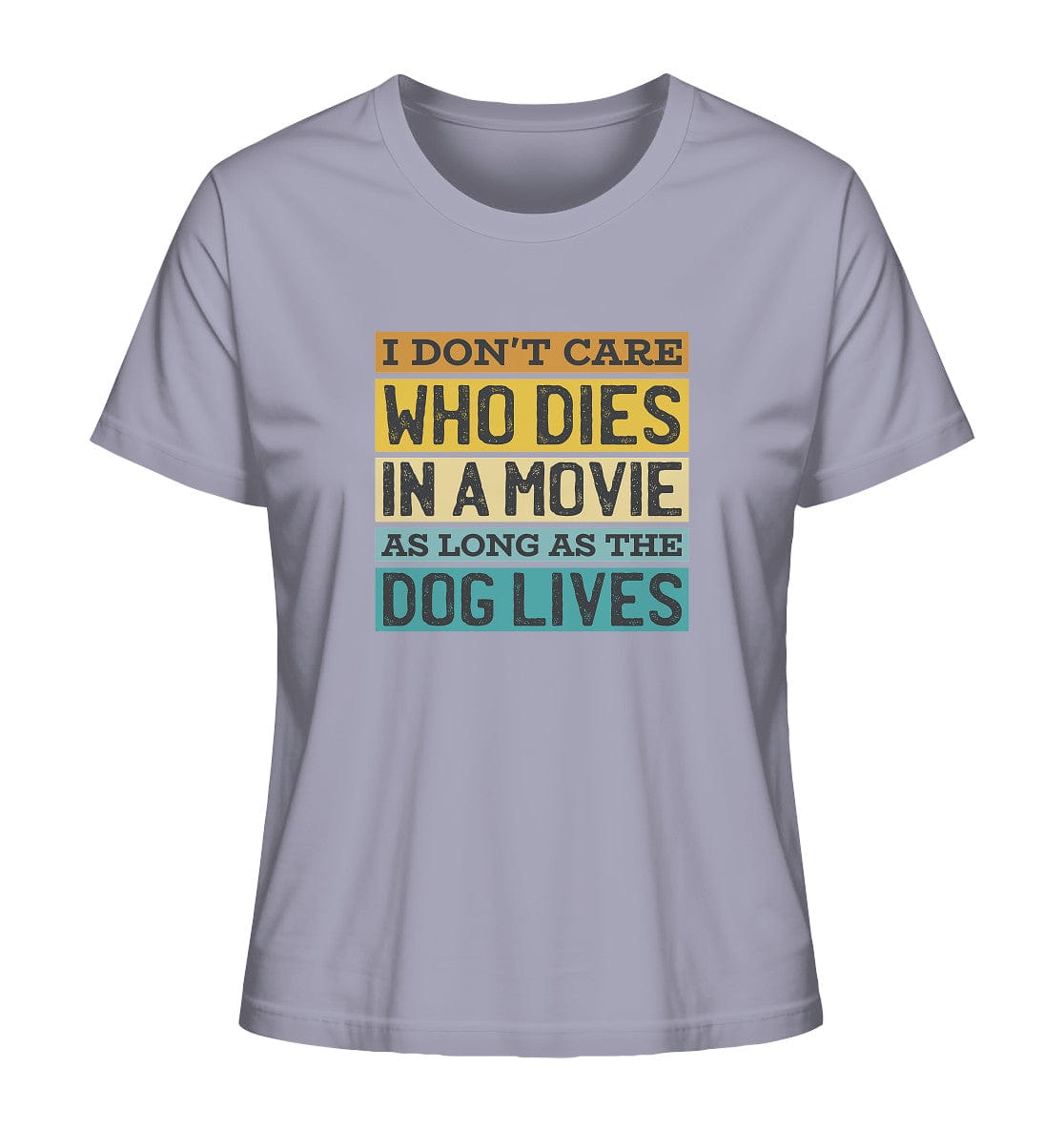 Kino meets Hund - I don't care who dies in a movie... - Ladies Organic Shirt Lavender / XS