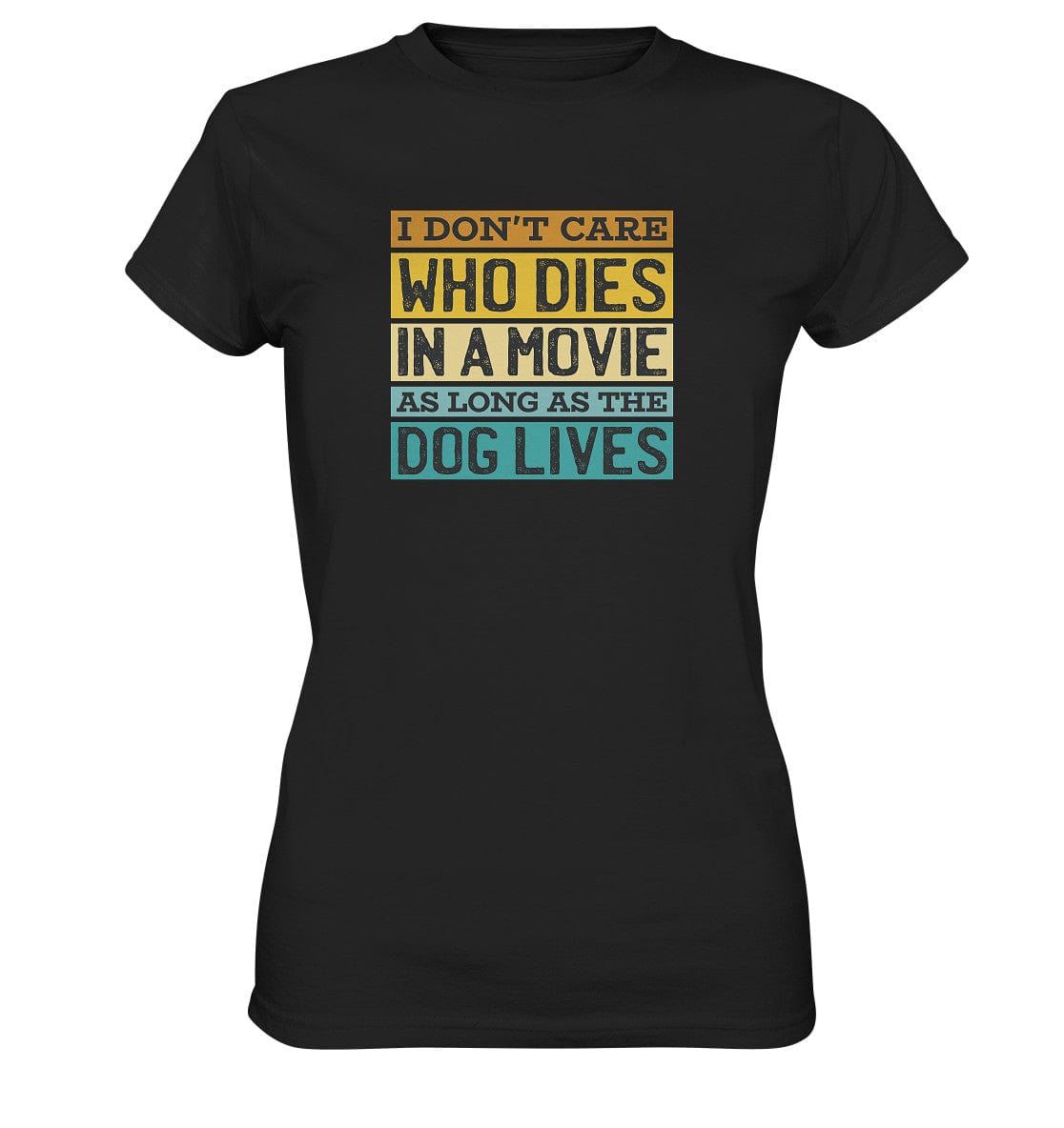 Kino meets Hund - I don't care who dies in a movie... - Ladies Premium Shirt Black / XS