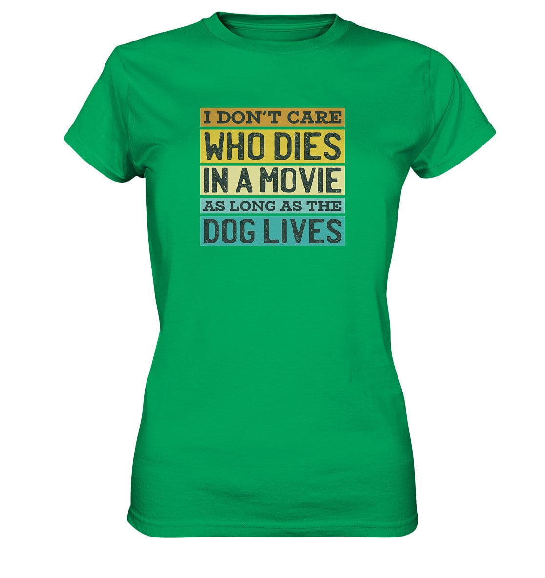 Kino meets Hund - I don't care who dies in a movie... - Ladies Premium Shirt Kelly Green / XS