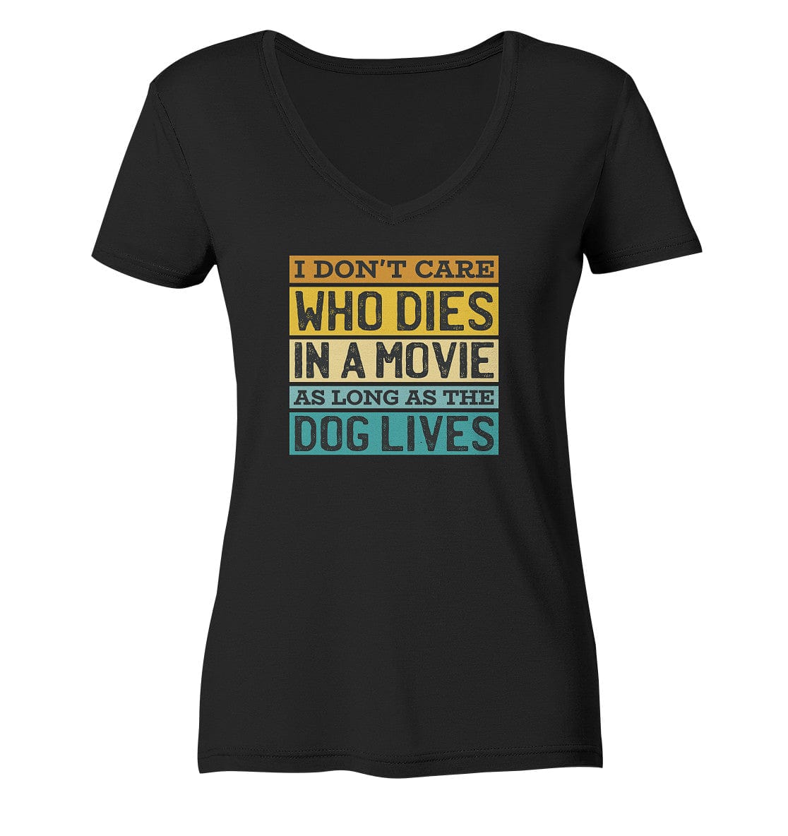 Kino meets Hund - I don't care who dies in a movie... - Ladies V-Neck Shirt Black / XS