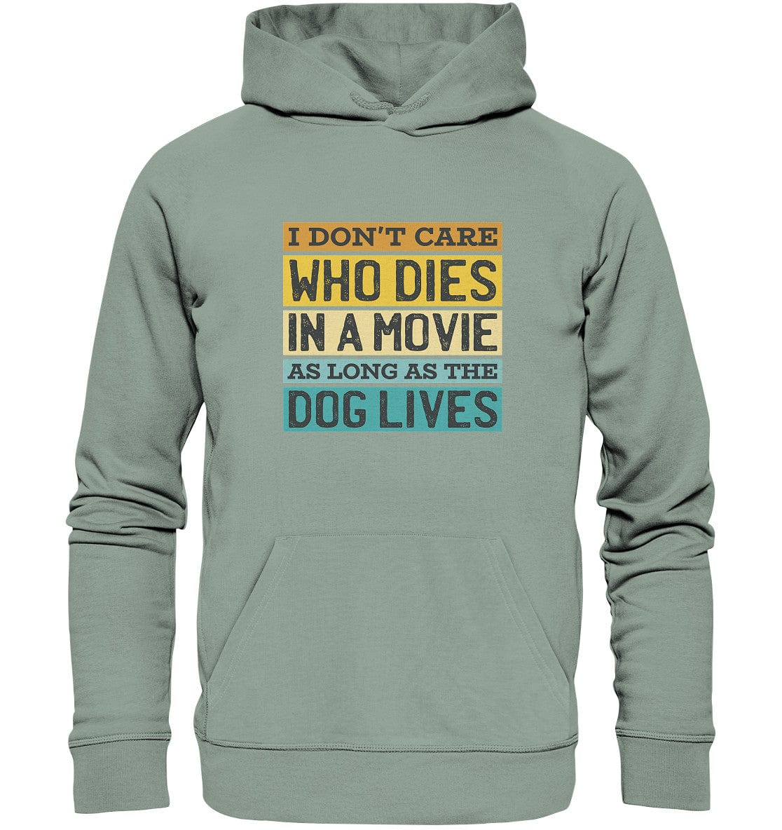 Kino meets Hund - I don't care who dies in a movie... - Organic Hoodie Aloe / XS