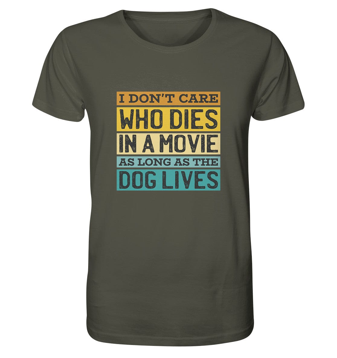 Kino meets Hund - I don't care who dies in a movie... - Organic Shirt Khaki / XS