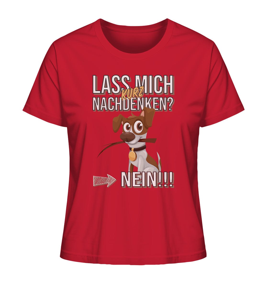 Lass mich kurz nachdenken - Jack Russel - Ladies Organic Shirt Red / XS