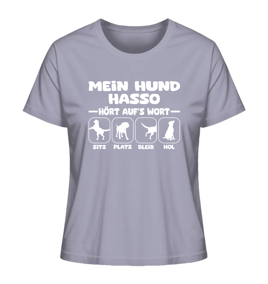 Mein Hund hört aufs Wort - personalisierbar - Ladies Organic Shirt Lavender / XS