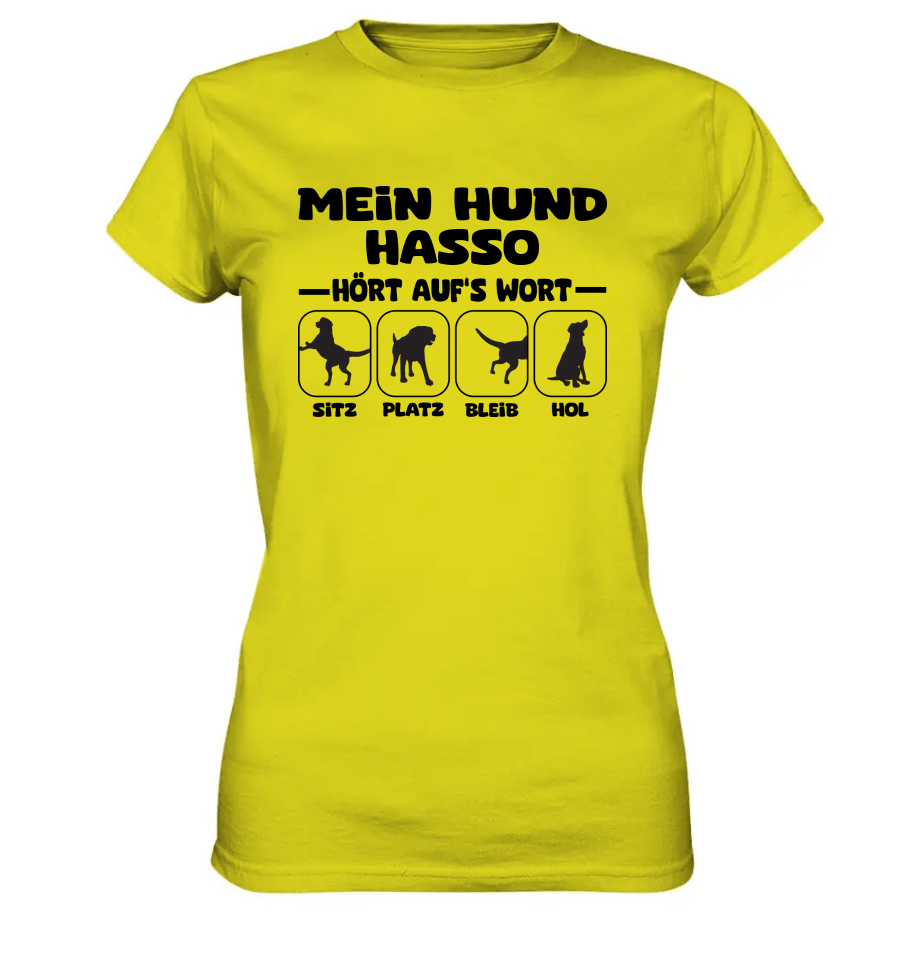 Mein Hund hört aufs Wort - personalisierbar (mit/ohne Hundename) - Ladies Premium Shirt Pixel Lime / XS
