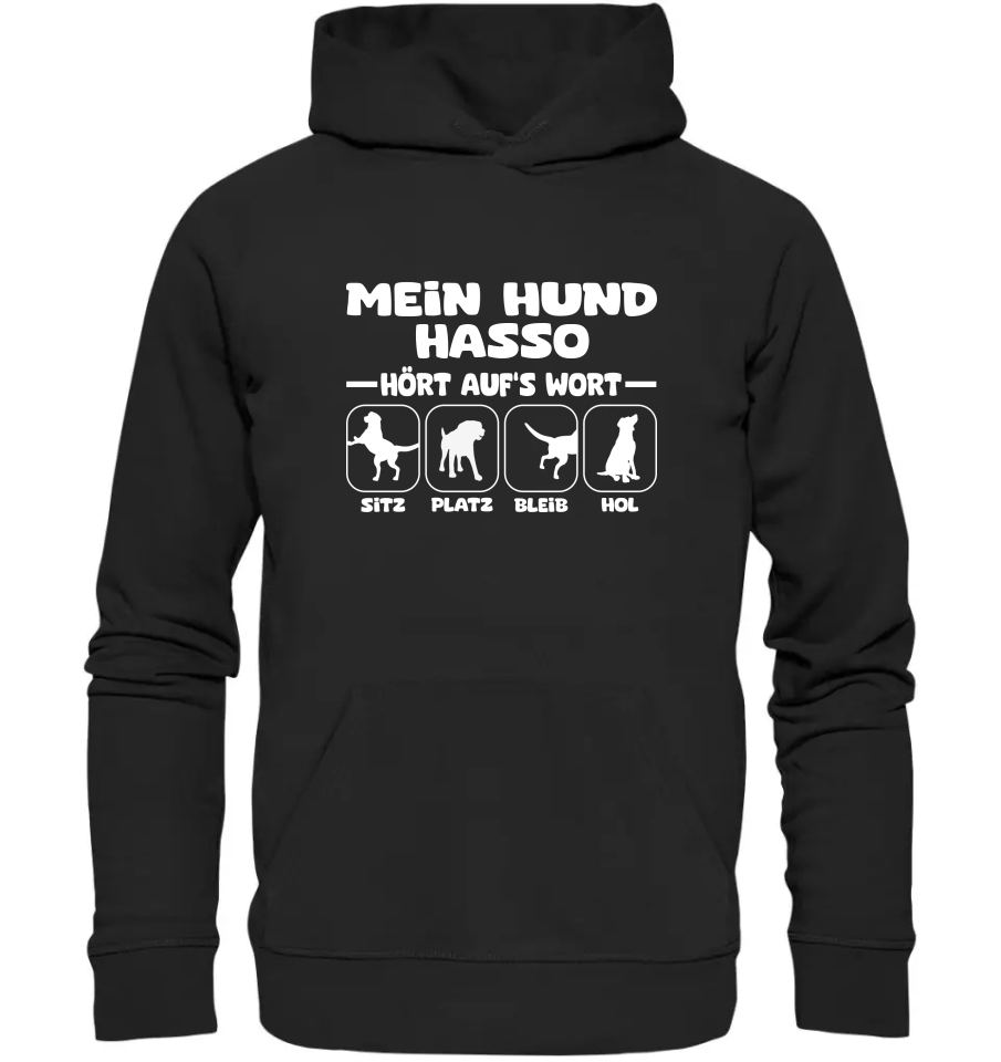 Mein Hund hört aufs Wort - personalisierbar - Organic Hoodie Black / XS