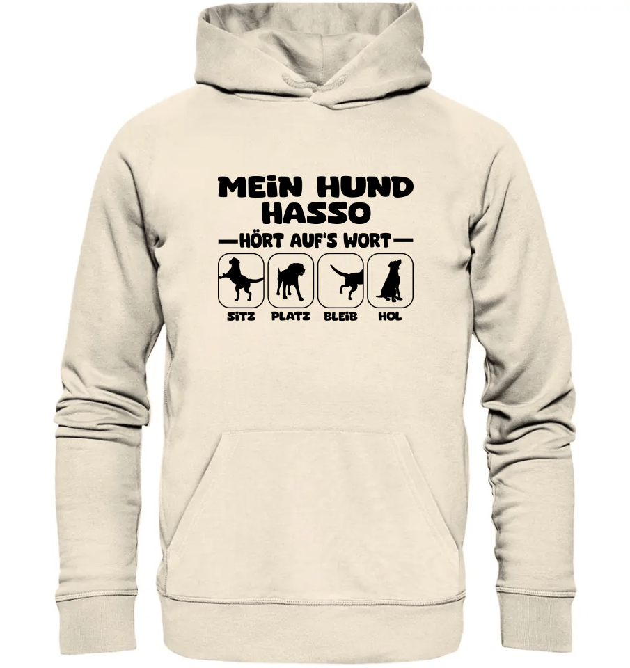Mein Hund hört aufs Wort - personalisierbar - Organic Hoodie Natural Raw / XS