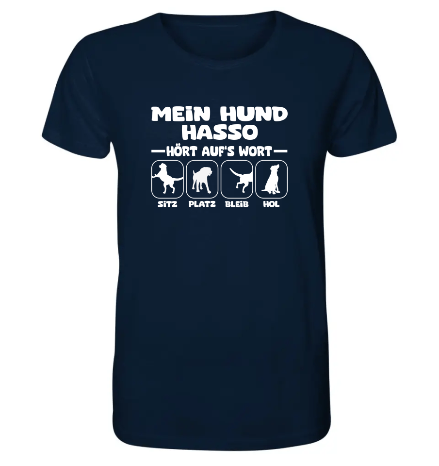 Mein Hund hört aufs Wort - personalisierbar - Organic Shirt French Navy / XS