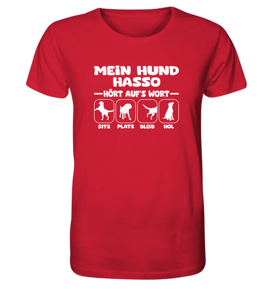 Mein Hund hört aufs Wort - personalisierbar - Organic Shirt Red / XS