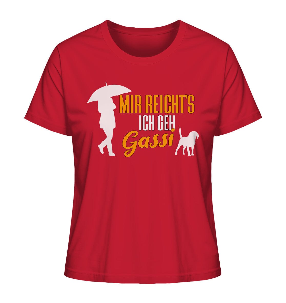 Mir reicht's ich geh Gassi - Hundespruch - Ladies Organic Shirt Red / XS