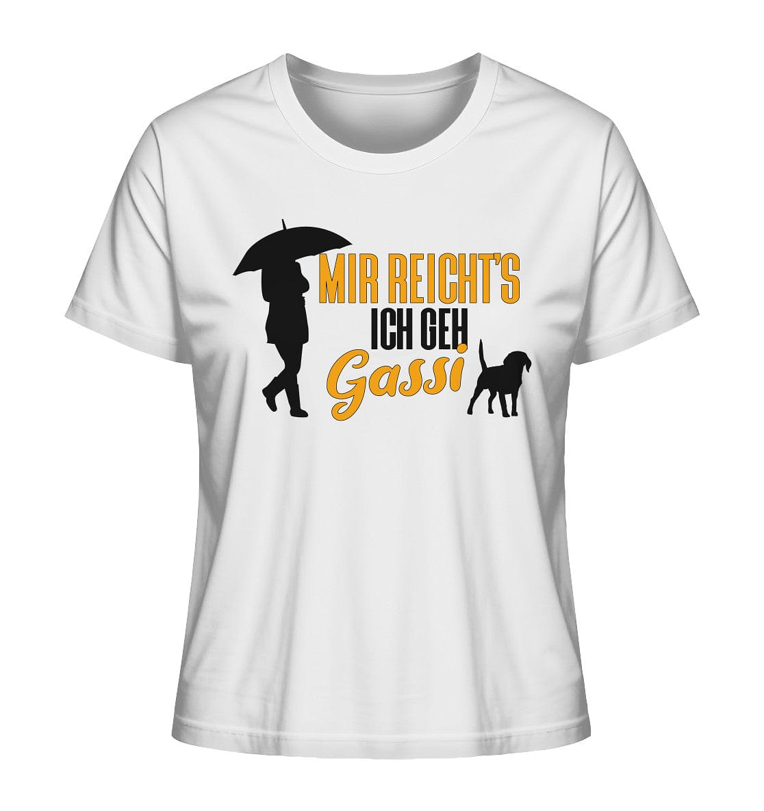 Mir reicht's ich geh Gassi - Hundespruch - Ladies Organic Shirt White / XS