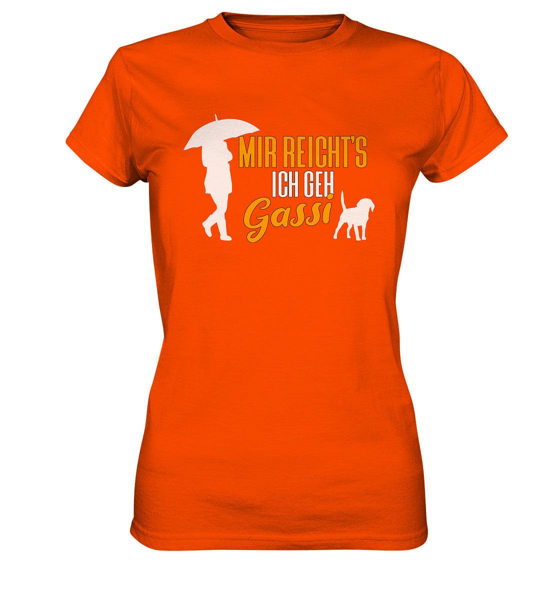 Mir reicht's ich geh Gassi - Hundespruch - Ladies Premium Shirt Orange / XS