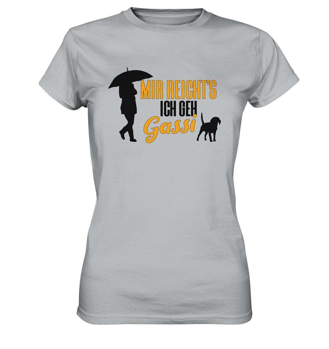 Mir reicht's ich geh Gassi - Hundespruch - Ladies Premium Shirt Pacific Grey / XS