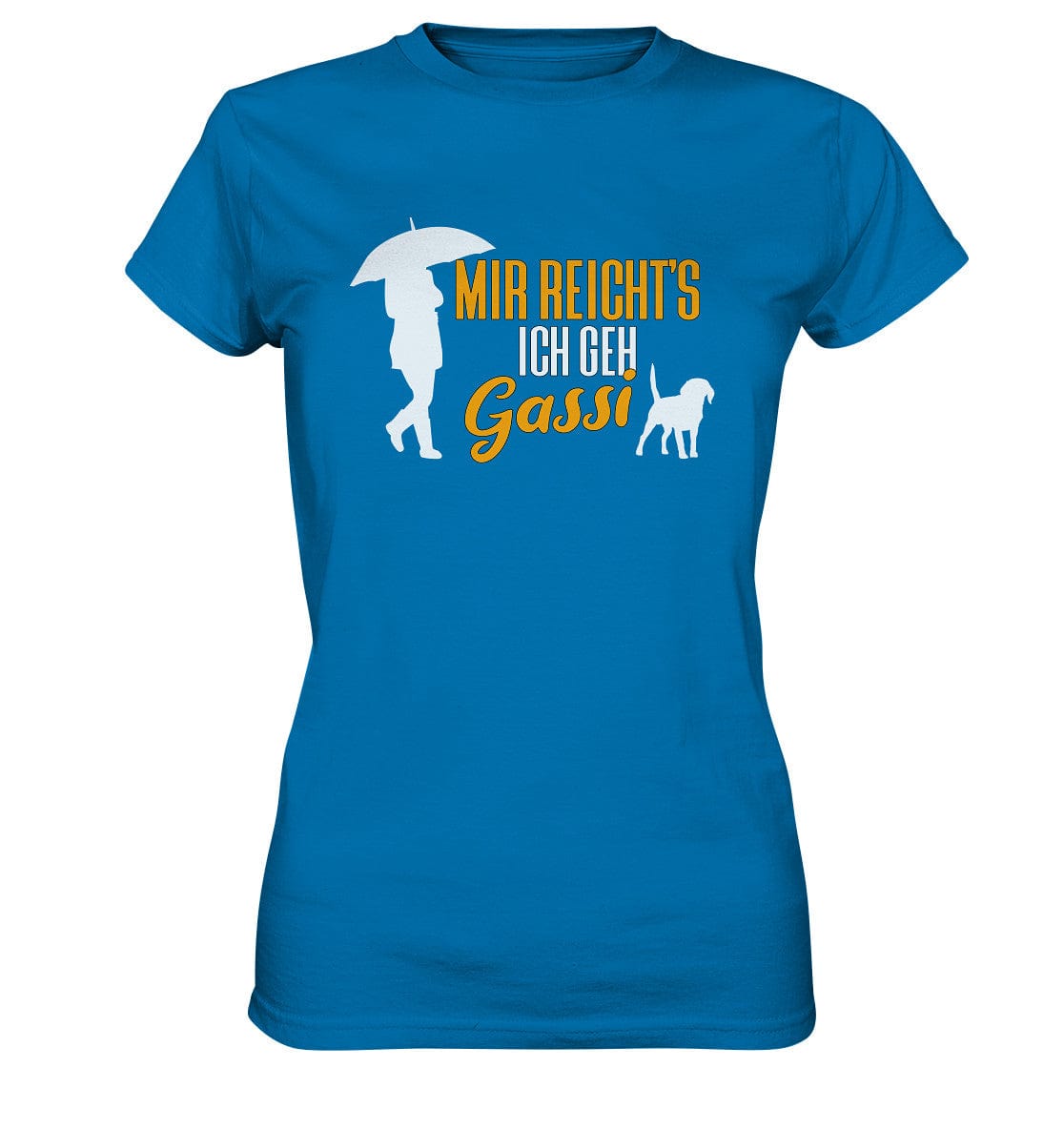 Mir reicht's ich geh Gassi - Hundespruch - Ladies Premium Shirt Royal Blue / XS