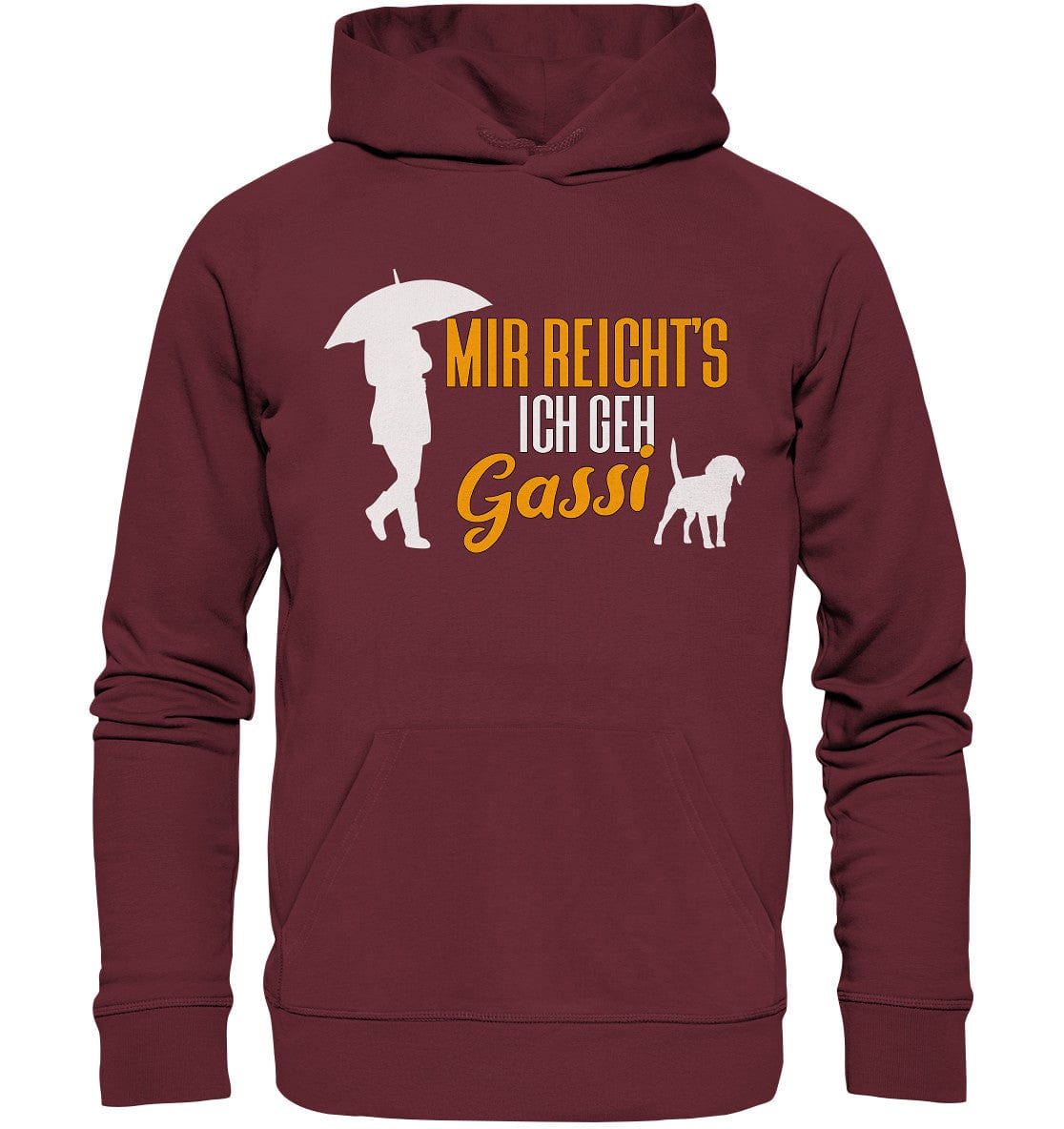 Mir reicht's ich geh Gassi - Hundespruch - Organic Hoodie Burgundy / XS