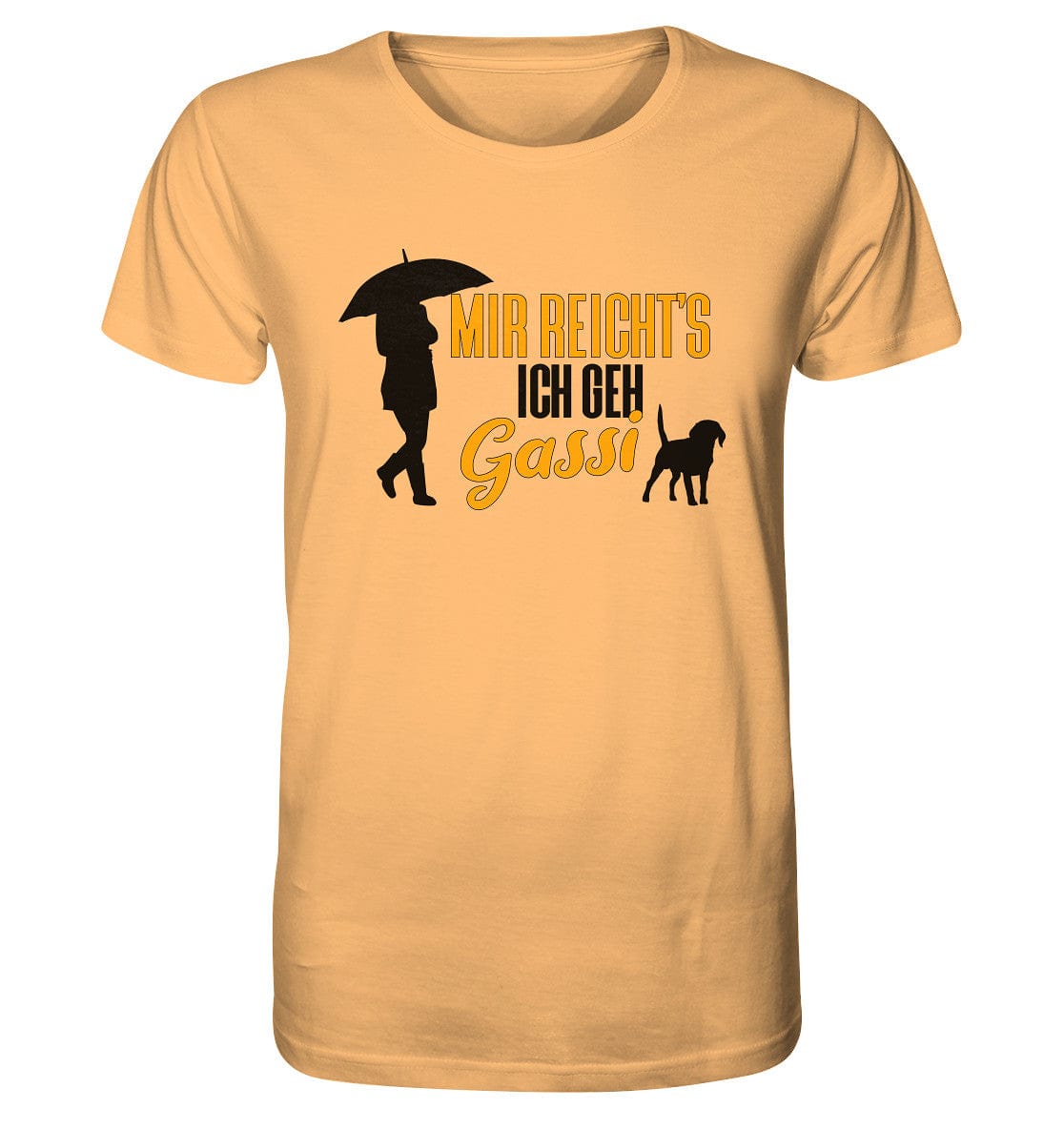Mir reicht's ich geh Gassi - Hundespruch - Organic Shirt Nispero / XS