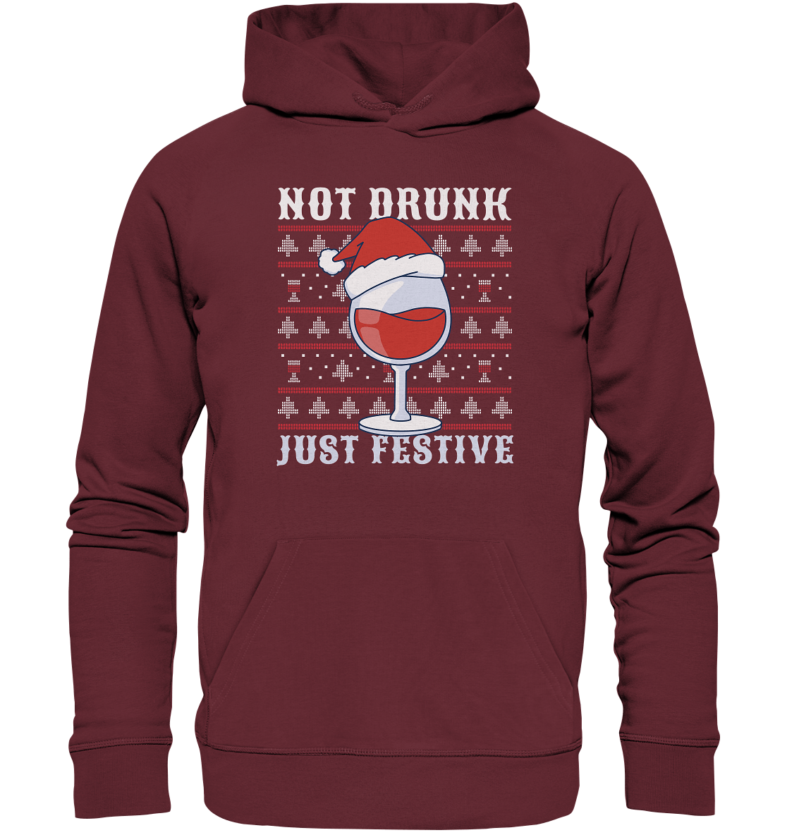 Not drunk, just festive - Weihnachtsmotiv - Organic Hoodie Burgundy / XS