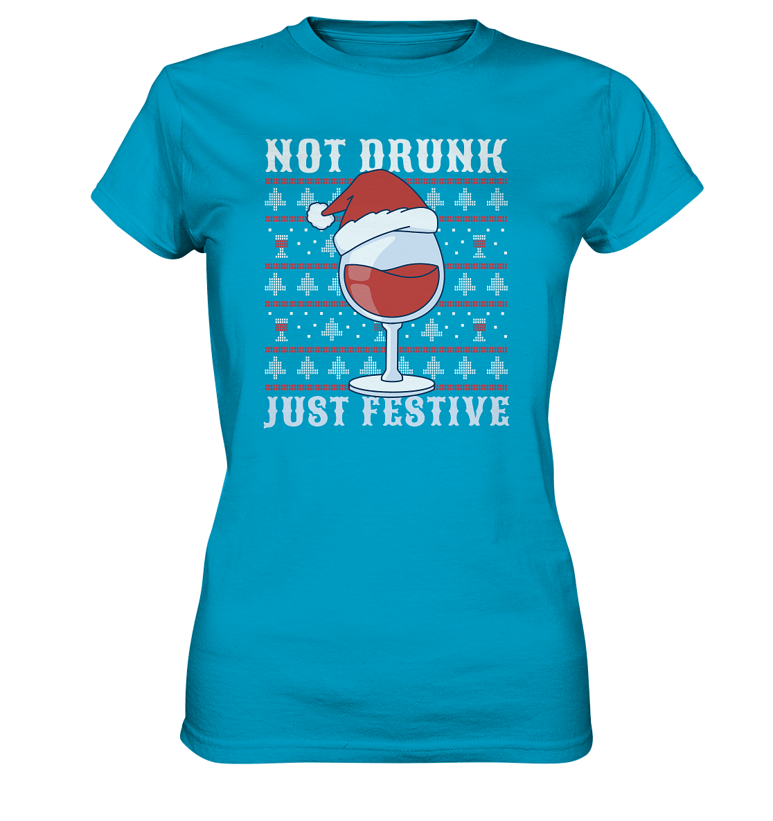 Not drunk, just festive - Weinliebhaber - Ladies Premium Shirt Atoll / XS