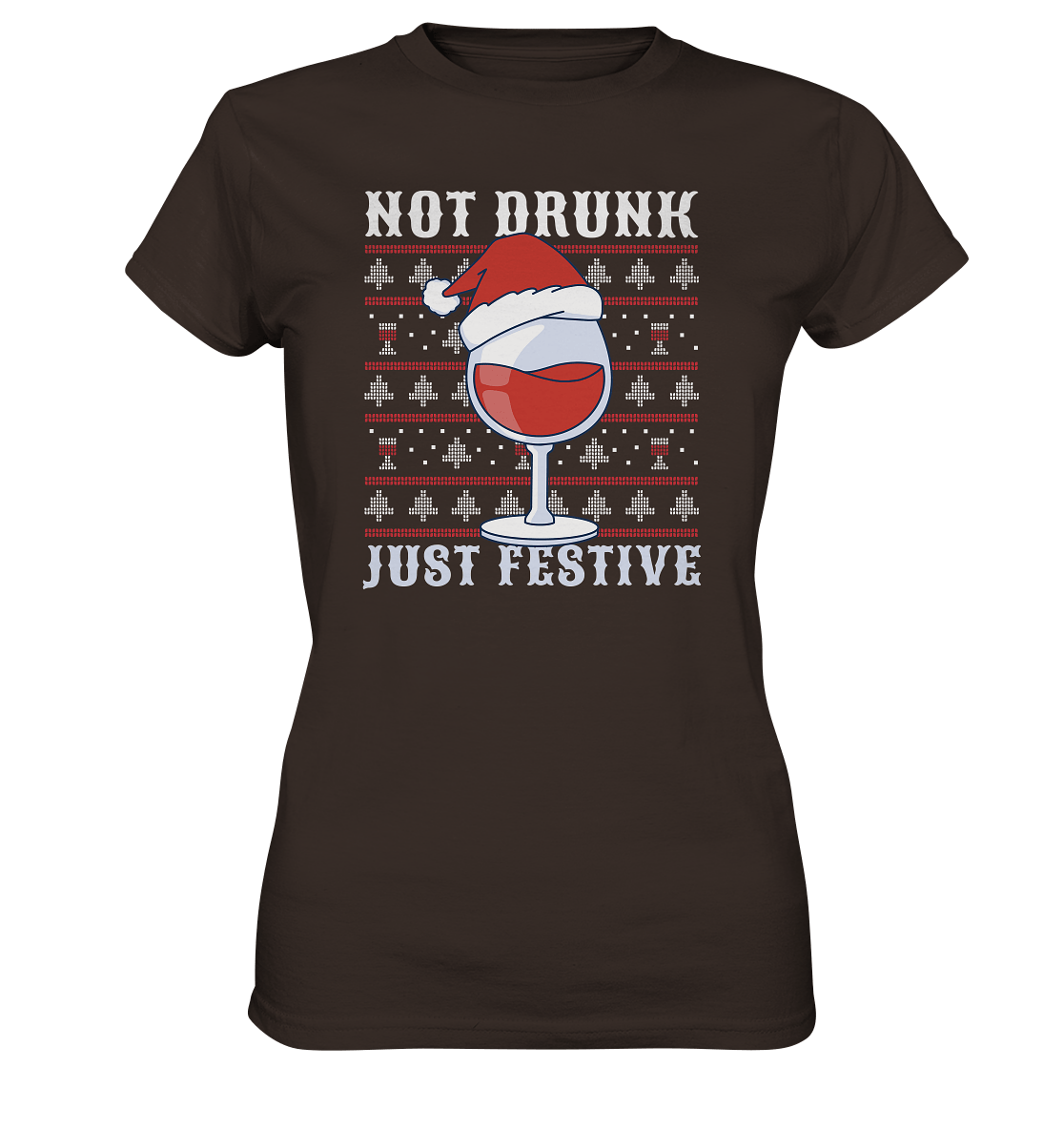 Not drunk, just festive - Weinliebhaber - Ladies Premium Shirt Brown / XS