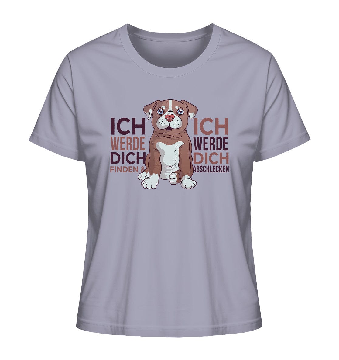 Pitbull - Ich werde dich finden und abschlecken - Ladies Organic Shirt Lavender / XS