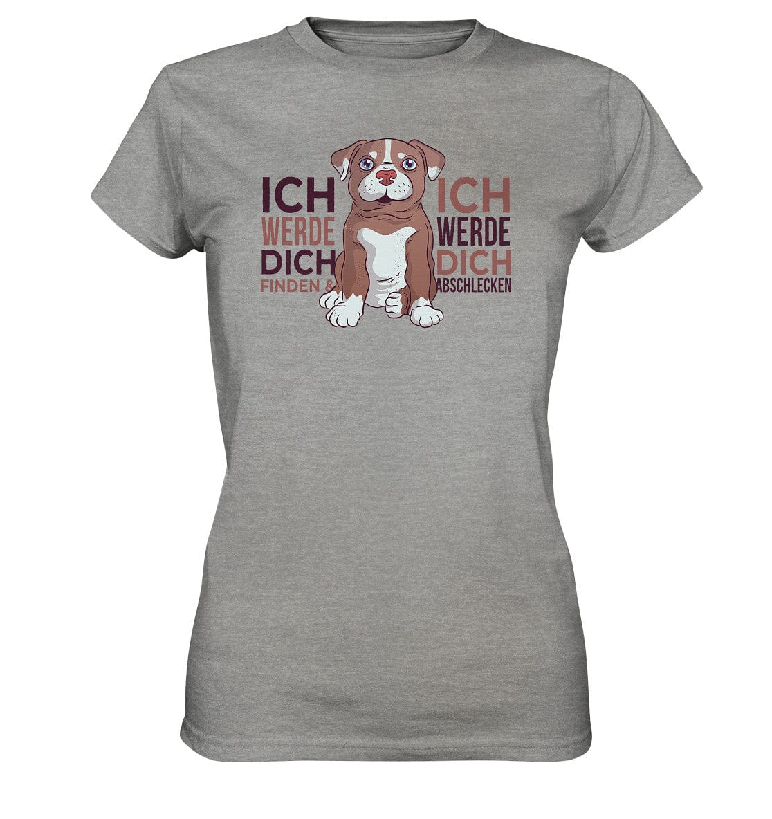 Pitbull - Ich werde dich finden und abschlecken - Ladies Premium Shirt Sports Grey (meliert) / XS
