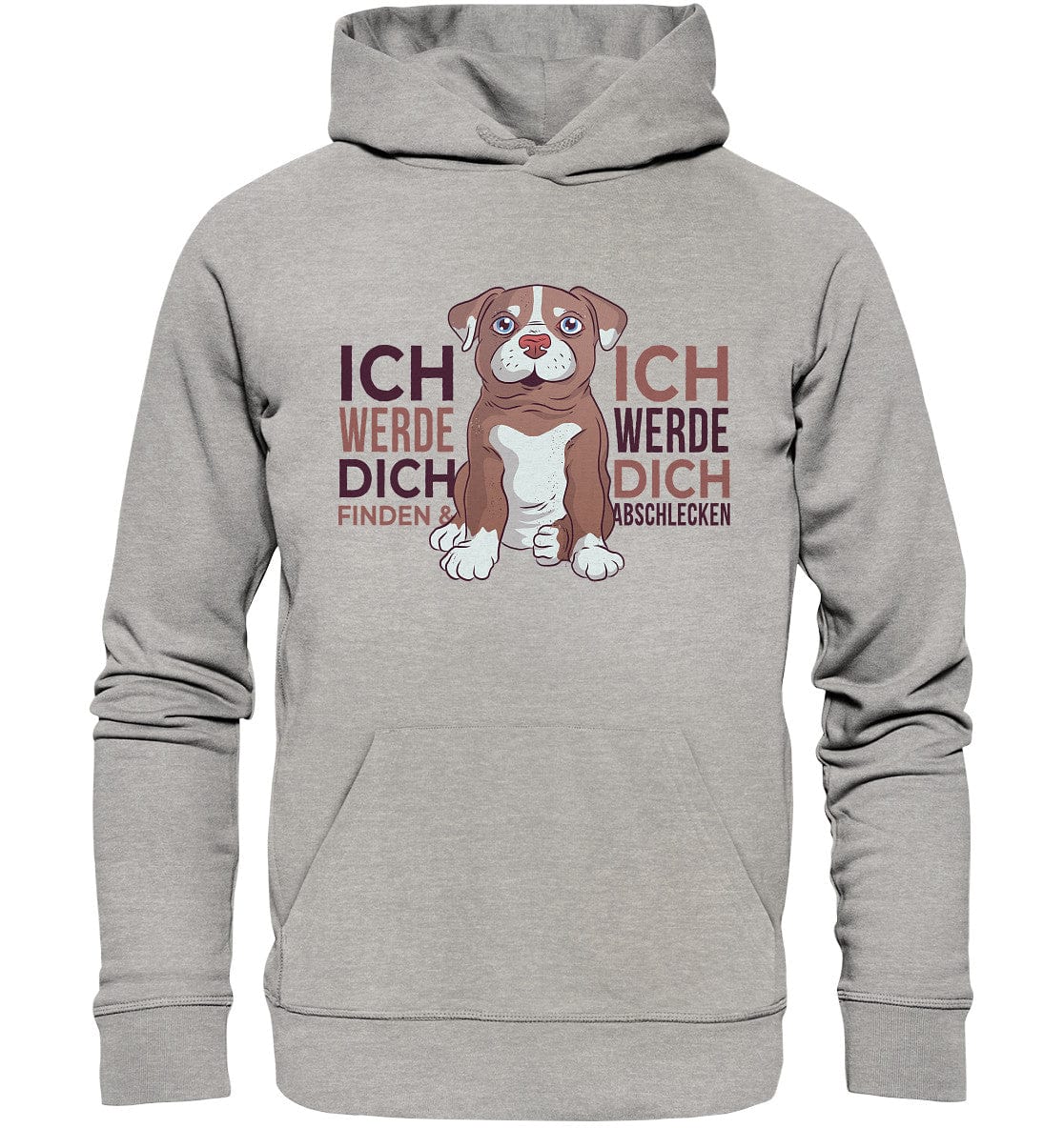 Pitbull - Ich werde dich finden und abschlecken - Organic Hoodie Heather Grey / XS