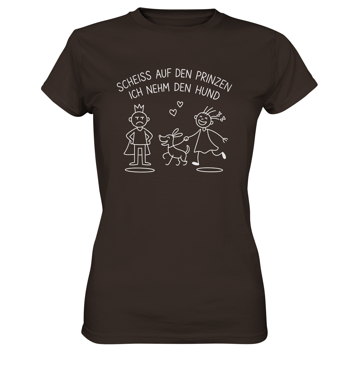 Scheiss auf den Prinzen ich nehm den Hund - Ladies Premium Shirt Brown / XS