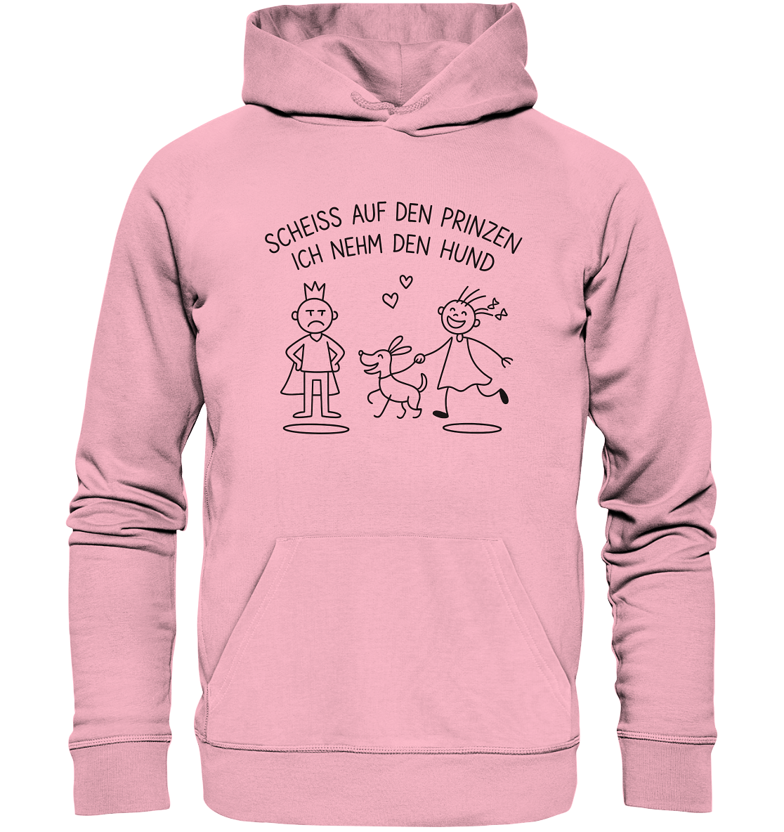 Scheiss auf den Prinzen ich nehm den Hund - Organic Hoodie Cotton Pink / XS