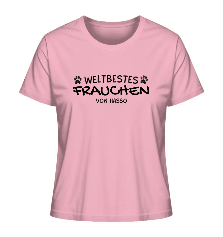 Weltbestes Frauchen - personalisiert - Ladies Organic Shirt Cotton Pink / XS