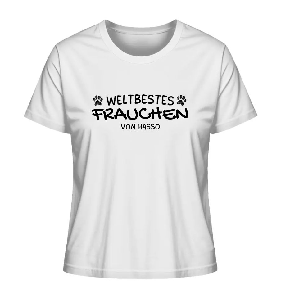 Weltbestes Frauchen - personalisiert - Ladies Organic Shirt White / XS