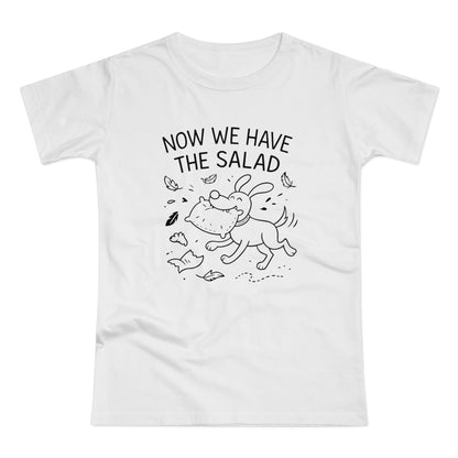 Baerenstyle Strolche® Damen Premium T-Shirt Hundemotiv - Now We Have The Salad - Lustiger Spruch - Ringgesponnene Baumwolle