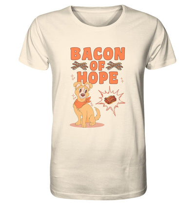 Bacon of Hope - Speck der Hoffnung - Organic Shirt Natural Raw / XS