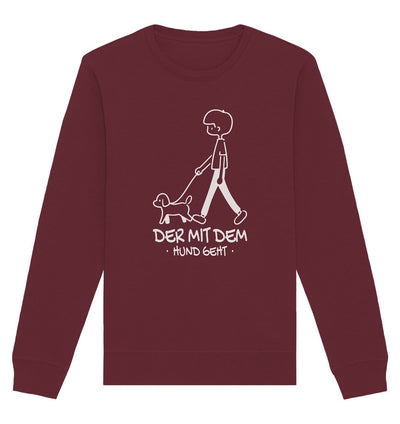 Der mit dem Hund geht - Organic Basic Unisex Sweatshirt Burgundy / XS